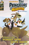 Penguins of Madagascar Digest Volume 2 Gn: Wonder from Down Under - Server, David, and Lanzing, Jackson, and Campo, Antonio