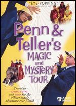 Penn and Teller's Magic and Mystery Tour - 