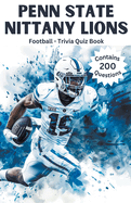 Penn State Nittany Lions Trivia Quiz Book