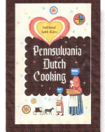 Pennsylvania Dutch Cooking - McCaulay, Philip Martin