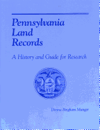 Pennsylvania Land Records: A History and Guide for Research