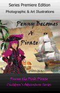 Penny Becomes a Pirate - Everett, Kenneth