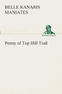 Penny of Top Hill Trail