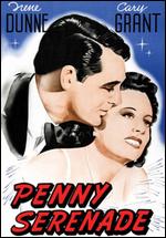 Penny Serenade - George Stevens