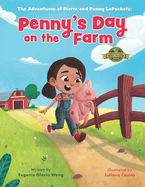 Penny's Day on the Farm: The Adventures of Pierre and Penny LePockets
