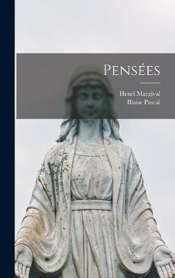 Penses - Pascal, Blaise, and Henri, Margival