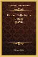 Pensieri Sulla Storia D'Italia (1858)