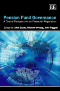 Pension Fund Governance: A Global Perspective on Financial Regulation