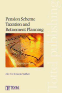 Pension Scheme Taxation and Retirement Planning