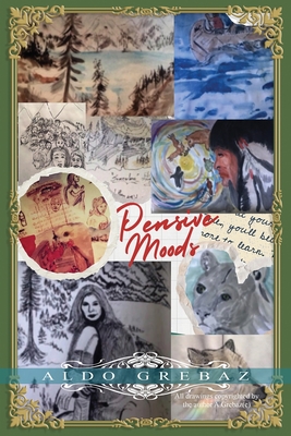 Pensive Moods - Grebaz, A