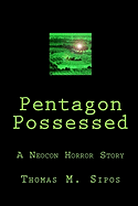 Pentagon Possessed: A Neocon Horror Story