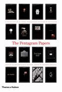 Pentagram Papers, The:A Collection of 36 Unique Publications Desi: A Collection of 36 Unique Publications Designed by Pentagram