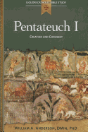 Pentateuch I: Creation and Covenant