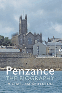 Penzance the Biography