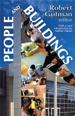 People and Buildings - Gutman, Robert (Editor)