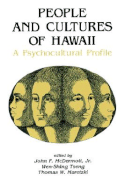 People and Cultures of Hawaii: A Psychocultural Profile - McDermott, John F. (Editor), and etc. (Editor)