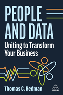 People and Data: Uniting to Transform Your Business
