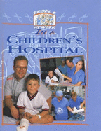 People at Work in a Children's Hospital