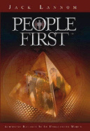 People First: Building Lives and Passing on a Legacy