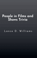 People in Films and Shows Trivia