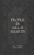 People in Glass Hearts