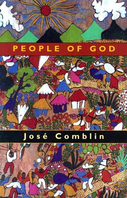People of God - Comblin, Jose, and Berryman, Phillip (Translated by)