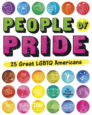People of Pride: 25 Great LGBTQ Americans - Clemesha, Chase