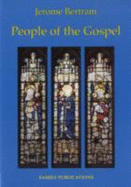 People of the Gospel - Bertram, Jerome