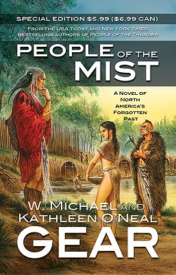 People of the Mist - Gear, Kathleen O'Neal, and Gear, W Michael
