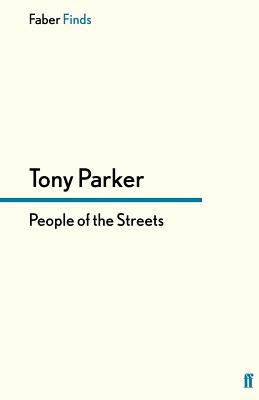 People of the Streets - Parker, Tony