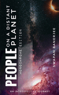 People on a Distant Planet (Monochrome Edition): An ideal Mind expanding book