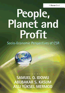 People, Planet and Profit: Socio-Economic Perspectives of CSR