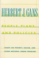 People, Plans, and Policies: Essays on Poverty, Racism, and Other National Urban Problems