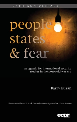 People, States and Fear: An Agenda for International Security Studies in the Post-Cold War Era - Buzan, Barry