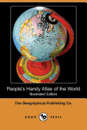 People's Handy Atlas of the World (Illustrated Edition) (Dodo Press)