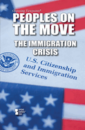 Peoples on the Move: The Immigration Crisis