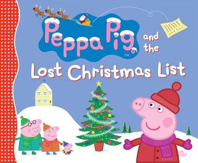 Peppa Pig and the Lost Christmas List - 