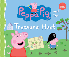 Peppa Pig and the Treasure Hunt: (A Pirate Pretend Play Adventure Full of Clues, Laughter, and Team Fun - For Toddlers, Preschoolers, and Kids Ages 2-5)