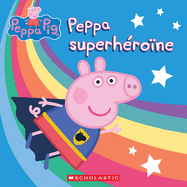 Peppa Pig: Peppa Superhrone