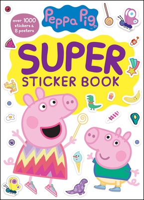 Peppa Pig Super Sticker Book (Peppa Pig) - Golden Books (Illustrator)