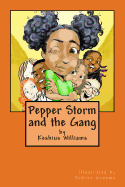 Pepper Storm and the Gang: Pepper Storm and the Bully