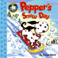 Pepper's Snow Day - Bleck, Linda