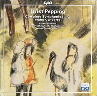 Pepping: Complete Symphonies 1-3; Piano Concerto - Volker Banfield (piano); Nordwestdeutsche Philharmonie; Werner Andreas Albert (conductor)