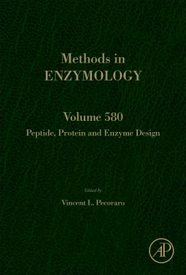 Peptide, Protein and Enzyme Design - Pecoraro, Vincent L (Volume editor)