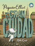 Pequeo Elliot, En La Gran Ciudad / Little Elliot, Big City