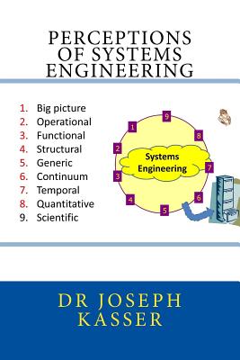 Perceptions of Systems Engineering - Kasser, Joseph E