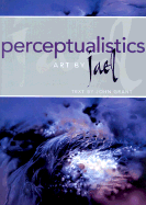 Perceptualistics---Art by Jael - Jael, and Grant, John (Text by)