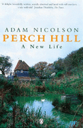 Perch Hill: A New Life