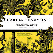 Perchance to Dream: Selected Stories
