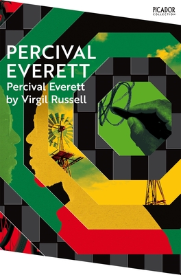 Percival Everett by Virgil Russell - Everett, Percival